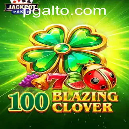 Explorando o Fascinante Mundo de 100BlazingClover: Um Jogo Revolucionário